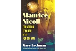 Maurice Nicoll: Forgotten Teacher of the Fourth Way