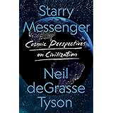 Starry Messenger: Cosmic Perspectives on Civilization