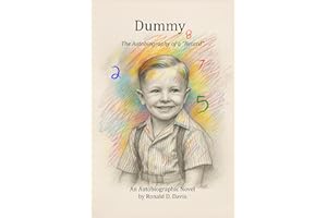 Dummy: The Autobiography of a "retard"