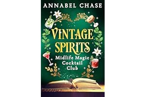 Vintage Spirits (Midlife Magic Cocktail Club Book 3)