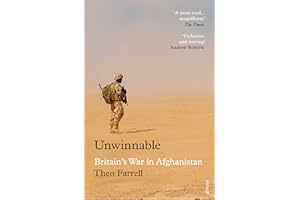 Unwinnable: Britain��s War in Afghanistan