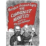 The Communist Manifesto: A Graphic Novel