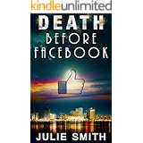 Death Before Facebook (Skip Langdon #4) (Skip Langdon Mystery) (The Skip Langdon Series)