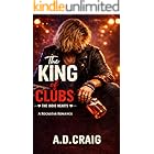 The King of Clubs (Indie Hearts #2): A Slow-Burn Lost Rockstar’s Journey (The Indie Hearts)