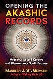 Opening the Akashic Records: Meet Your Record
