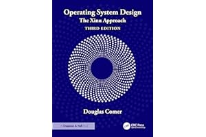Operating System Design: The Xinu Approach