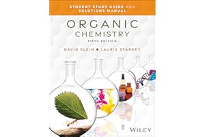 Organic Chemistry, 5e Student Study Guide and Solutions Manual