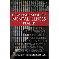 Amazon.com: The Criminalization of Mental Illness: Crisis and ...