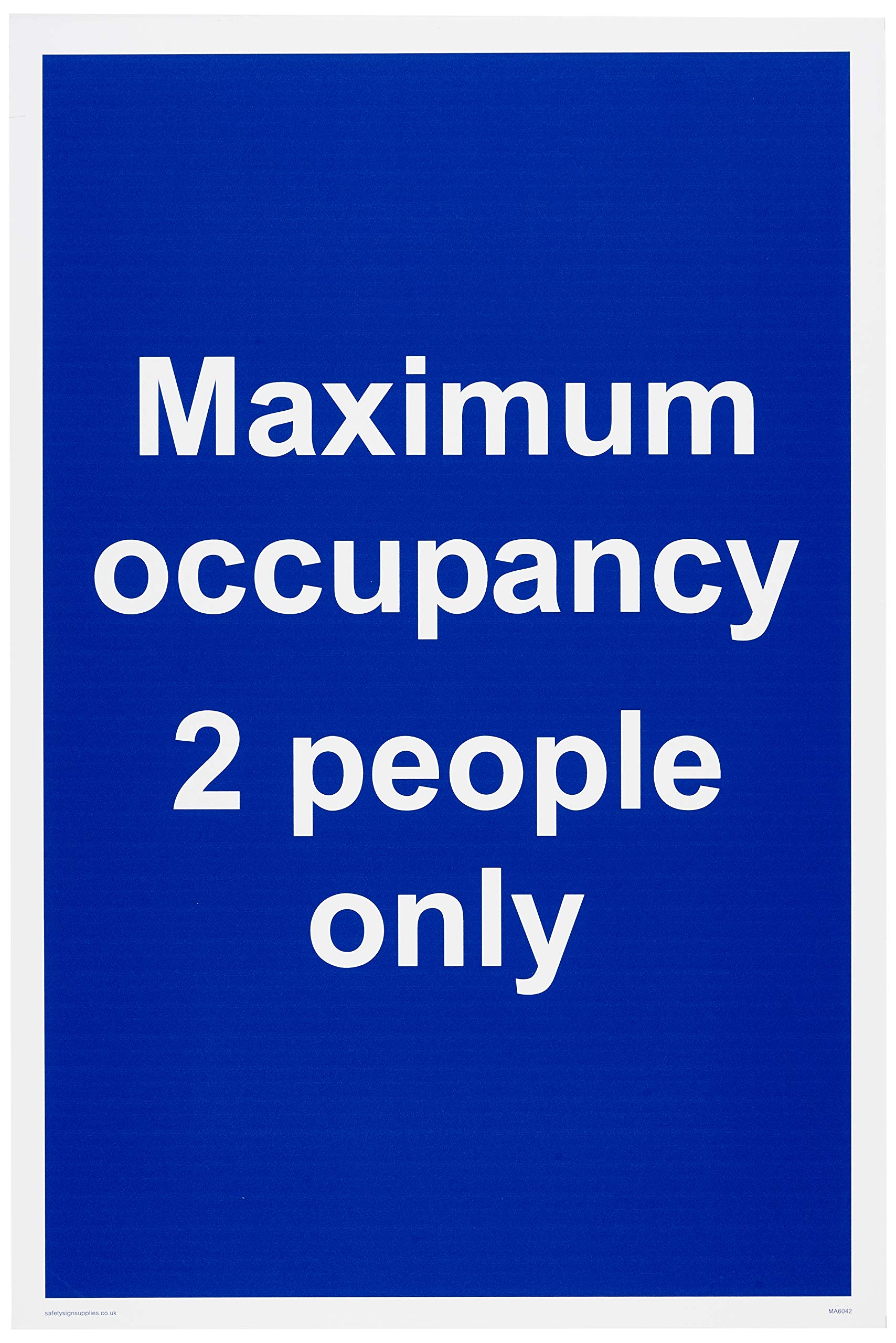 Maximum occupancy 2 people only