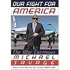 Our Fight for America: The War Continues