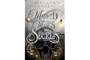 Marked by Masks and Secrets (Everlasting Possession Book 1)
