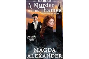 A Murder on the Thames: A Victorian Historical Mystery (Rosalynd and Steele Mysteries Book 3)