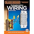 Black & Decker The Complete Guide to Wiring, Updated 6th Edition: Current with 2014-2017 Electrical Codes (Black & Decker Complete Guide)