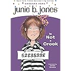 Junie B. Jones #9: Junie B. Jones Is Not a Crook