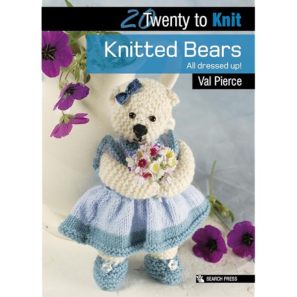 knitted bears all dressed up Amazon.com: Twenty to Knit: Knitted Bears All Dressed Up! (Twenty to Make)  eBook : Pierce, Val: Books