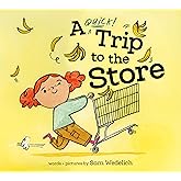 A Quick Trip to the Store