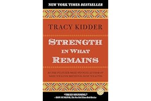 Strength in What Remains