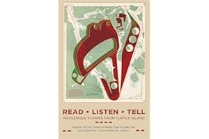 Read, Listen, Tell: Indigenous Stories from Turtle Island