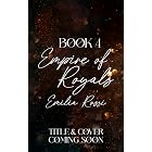 His Empress: An Accidental Pregnancy Mafia Romance (Empire of Royals Book 3) - View 3