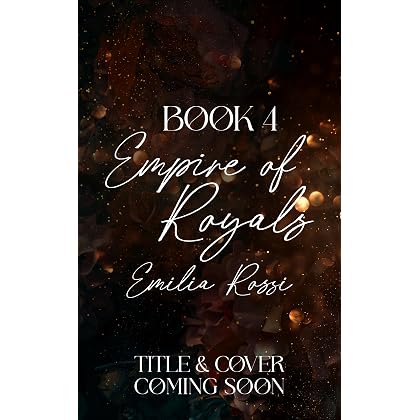 His Empress: An Accidental Pregnancy Mafia Romance (Empire of Royals Book 3) - View 5