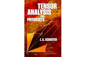 Tensor Analysis for Physicists, Second Edition (Dover Books on Physics)