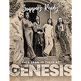 More Than 50 Years of Genesis: Supper's Ready