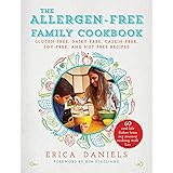 Allergen-Free Family Cookbook: Gluten-Free, Dairy-Free, Casein-Free, Soy-Free, and Nut-Free Recipes