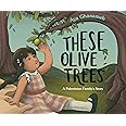 These Olive Trees