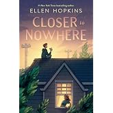 Closer to Nowhere