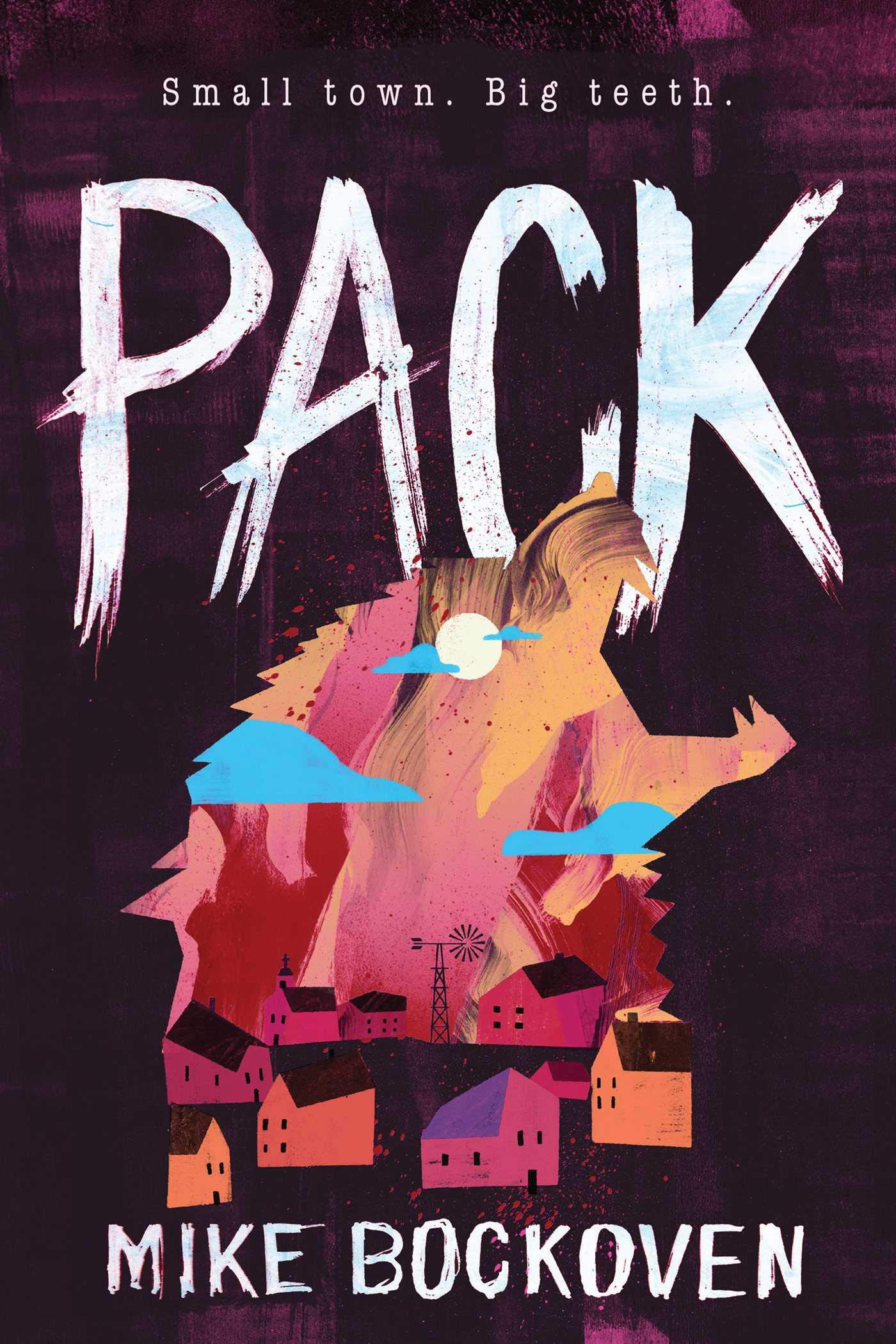 Pack: A Novel