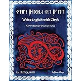Write English with Tengwar: A Workbook for English General Use (Write ...