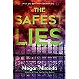 The Safest Lies