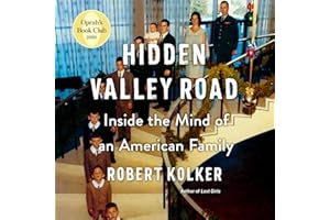 Hidden Valley Road: Inside the Mind of an American Family