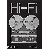 Hi-Fi: The History of High-End Audio Design
