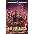 Dungeons & Dragons: The Fallbacks: Bound for Ruin
