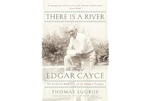 There Is a River: The Story of Edgar Cayce