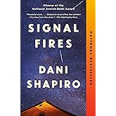 Signal Fires: A novel
