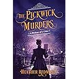 The Pickwick Murders (A Dickens of a Crime)