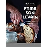 Faire Son Pain A La Maison 40 Recettes Au Levain Naturel French Edition Soucail Julie Bergeron Anne 9791030102437 Amazon Com Books