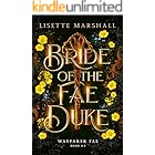 Bride of the Fae Duke: A Bluebeard Retelling (Wayfarer Fae)
