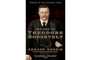 The Rise of Theodore Roosevelt (Modern Library (Paperback))