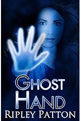 Ghost Hand (The PSS Chronicles Book 1) Kindle Edition