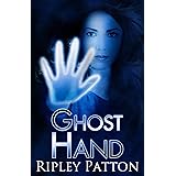 Ghost Hand (The PSS Chronicles Book 1)