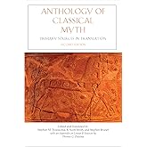 Anthology of Classical Myth: Primary Sources in Translation