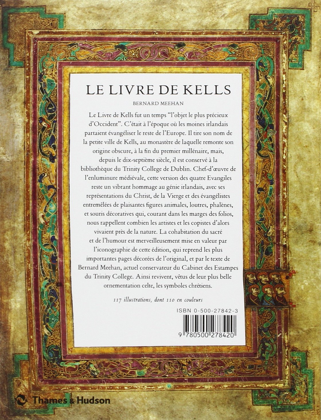 Le Livre De Kells Une Introduction Illustree Au Manuscrit Du Trinity College Dublin Amazon Fr Meehan Bernard Diebold Christian Martin Livres