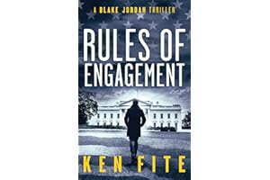 Rules of Engagement: A Blake Jordan Thriller (The Blake Jordan Series Book 4)