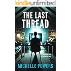 The Last Thread: A Chilling Psychological Thriller with Domestic Suspense