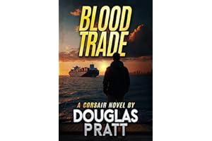 Blood Trade: A Corsair Novel (The Corsair Novels Book 4)