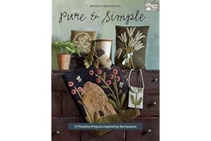 Pure and Simple: 17 Primitive Projects Inspired by the Seasons