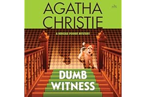 Dumb Witness: A Hercule Poirot Mystery: The Official Authorized Edition